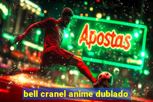 bell cranel anime dublado